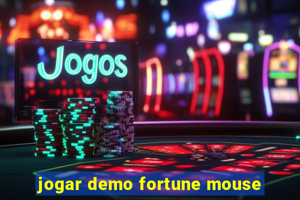 jogar demo fortune mouse